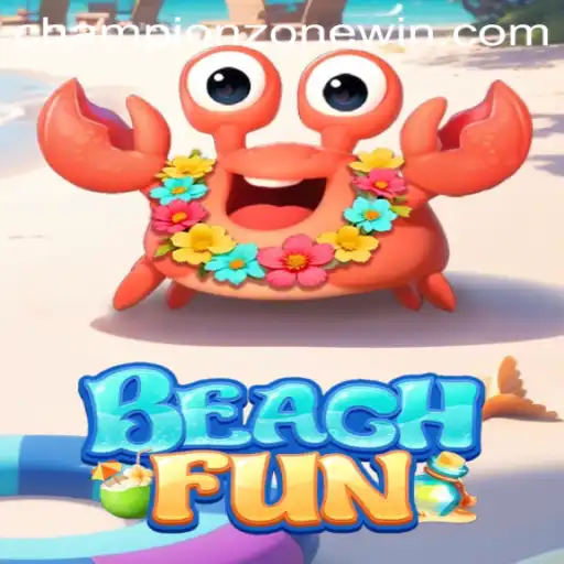 Discover the Exciting World of BeachFun and ChampionZone