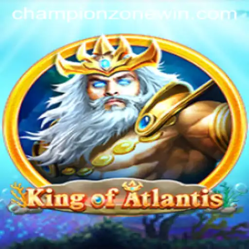 Discover the Epic Adventure of KingofAtlantis: ChampionZone Awaits